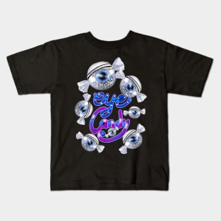 Eye Candy Kids T-Shirt